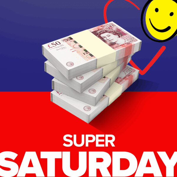 Super Saturday Plus Entry To An Instant Win