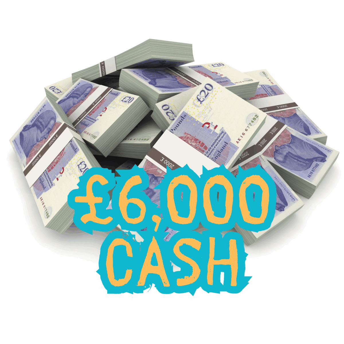 £6,000 Cash